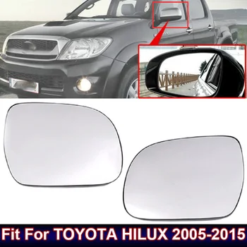 Pa kreisi Un pa Labi, Automašīnu Atpakaļskata Sānu Spoguļi Stikls TOYOTA HILUX 2005-2015 Auto Piederumi Atpakaļgaitas Spogulis, Stikls Bez Sēdekļu
