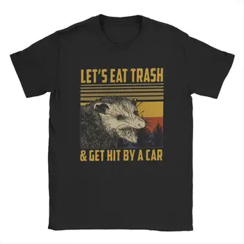Pieņemsim Ēst Trash Get Hit Ar Automašīnu, Vīriešu T Krekls Opossum Atdzist Tee Krekls ar Īsām Piedurknēm Apaļā Apkakle T-Krekli, Kokvilnas Unikālo Topi